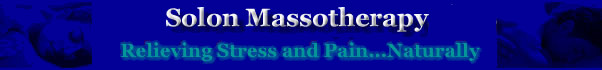 Solon Massotherapy Associates, Solon Ohio Massage, Relieving Stress and Pain...Naturally,  www.solonmassotherapy.com